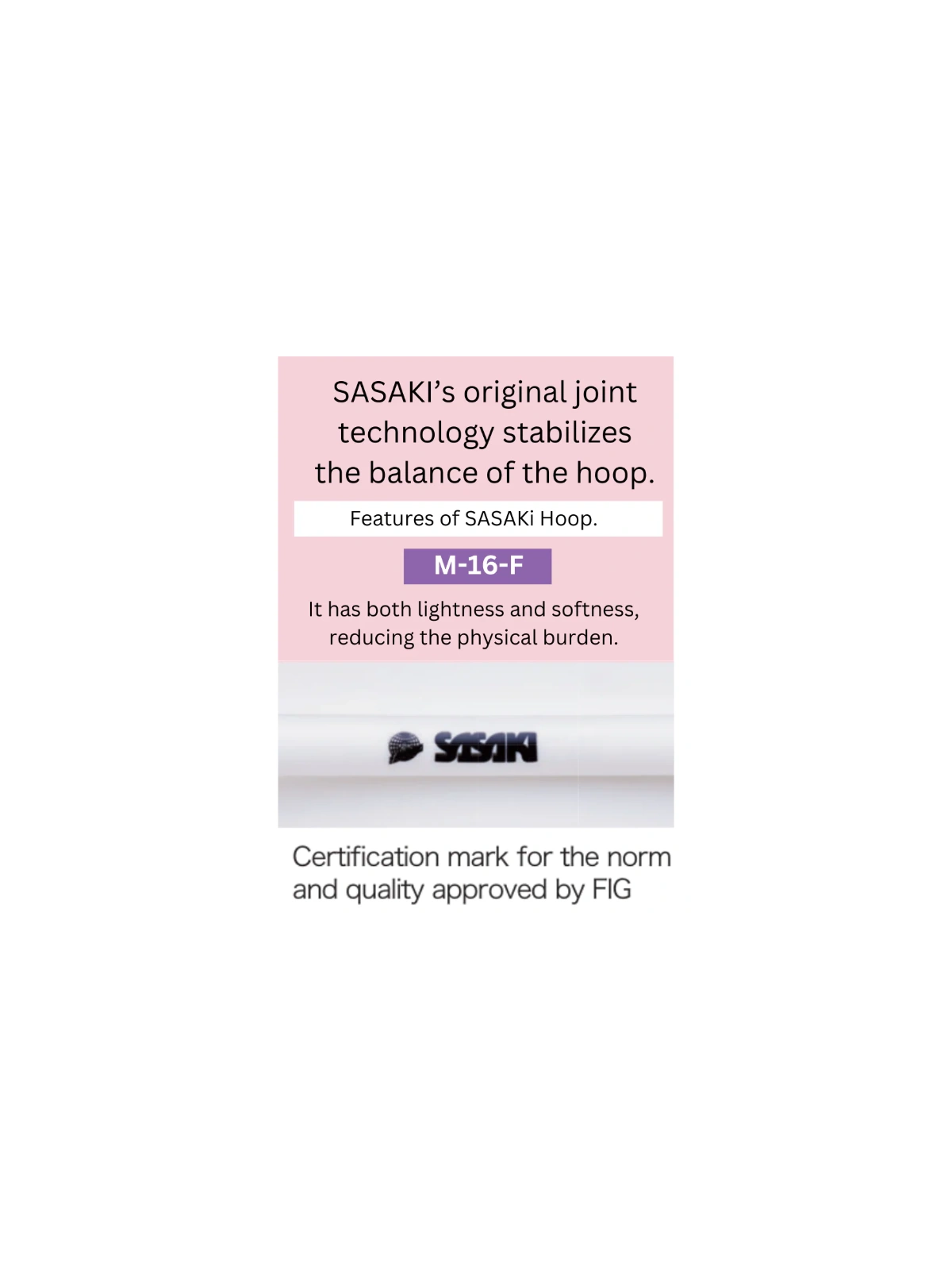 Sasaki M-16-F Light Hoop FIG APPROVED